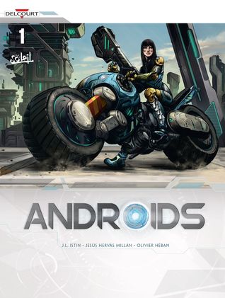 Androids Resurrection (Androids, #1)