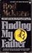 Finding My Father: One Man's Search for Identity