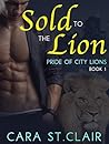Sold to the Lion