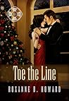 Toe the Line by Roxanne D. Howard