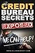 Credit Bureau Secrets Exposed: We Can Help www.killbadcredit.com