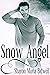 Snow Angel (Angel, #1)