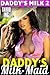 Daddy's Milk Maid : Daddy's Milk 2