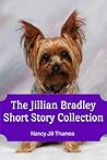 The Jillian Bradley Short Story Collection