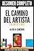 El Camino del Artista" (The Artist's Way): Resumen del libro de Julia Cameron