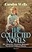 The Collected Novels of Carolyn Wells – 50+ Detective Mysteries, Romance Novels & Children's Books: 50+ Detective Mysteries, Romances & Stories for Girls