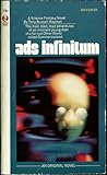 ads infinitum by Tony Russell Wayman