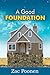 A Good Foundation