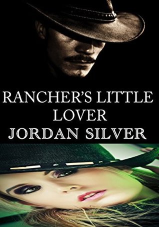 Rancher's Little Lover (Kindle Edition)