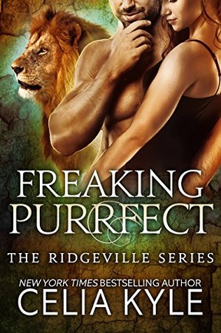 Freaking Purrfect (Ridgeville, #12)