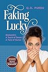 Faking Lucky
