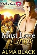 Must Love Lions