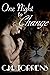 One Night to Change