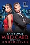 Wild Card Undercover by Kari Lemor