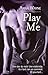 Play Me by Anna Wayne