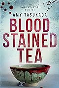Blood Stained Tea