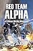 Red Team Alpha by Jay Allan