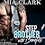 Stepbrother With Benefits 1 by Mia Clark