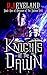 Knights of the Dawn (Siege after Siege Book 1)