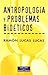 Antropología y problemas bioéticos by Ramon Lucas Lucas