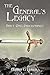 The General's Legacy, Part One by Adrian G. Hilder