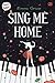 Sing Me Home