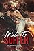 Made to Suffer (Journeyman, #3)
