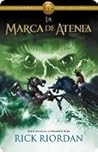 La Marca de Atenea by Rick Riordan