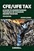 CFE/UFE Tax A Guide to Understanding the Basics of Canadian Income