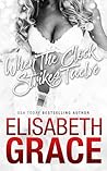 When The Clock Strikes Twelve by Elisabeth Grace