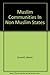 Muslim Communities In Non Muslim States by Islamic Council