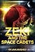 Zeki and the Space Cadets
