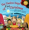 The Twelve Days of Kiwi Christmas by Myles Lawford