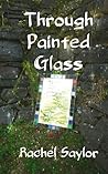 Through Painted Glass