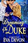 Dreaming of the Duke