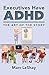 Executives Have ADHD: The Art of the Story