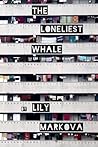 The Loneliest Whale