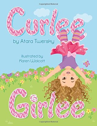 Curlee Girlee (Hardcover)