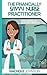 The Financially Savvy Nurse Practitioner by Nachole Johnson