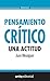 Pensamiento crítico by Juan Meseguer Velasco
