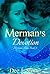Merman's Devotion (Merman's...