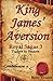 King James' Aversion (Royal...