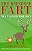 The Reindeer Fart That Saved the Day (Adventures of the Secret Fart Masters Book 3)