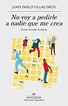 Book cover for No voy a pedirle a nadie que me crea