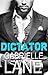 Dictator: Wild Boyz Series