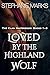 Loved by the Highland Wolf:...