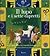 Il lupo e i sette capretti. Con CD Audio by Jacob Grimm