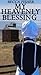 Heavenly Blessing (Amish Romance)