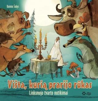 Višta, kurią prarijo rūkas (Linksmojo tvarto nutikimai, #1)