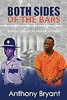 Both Sides of the Bars: Model Officer to Model Inmate